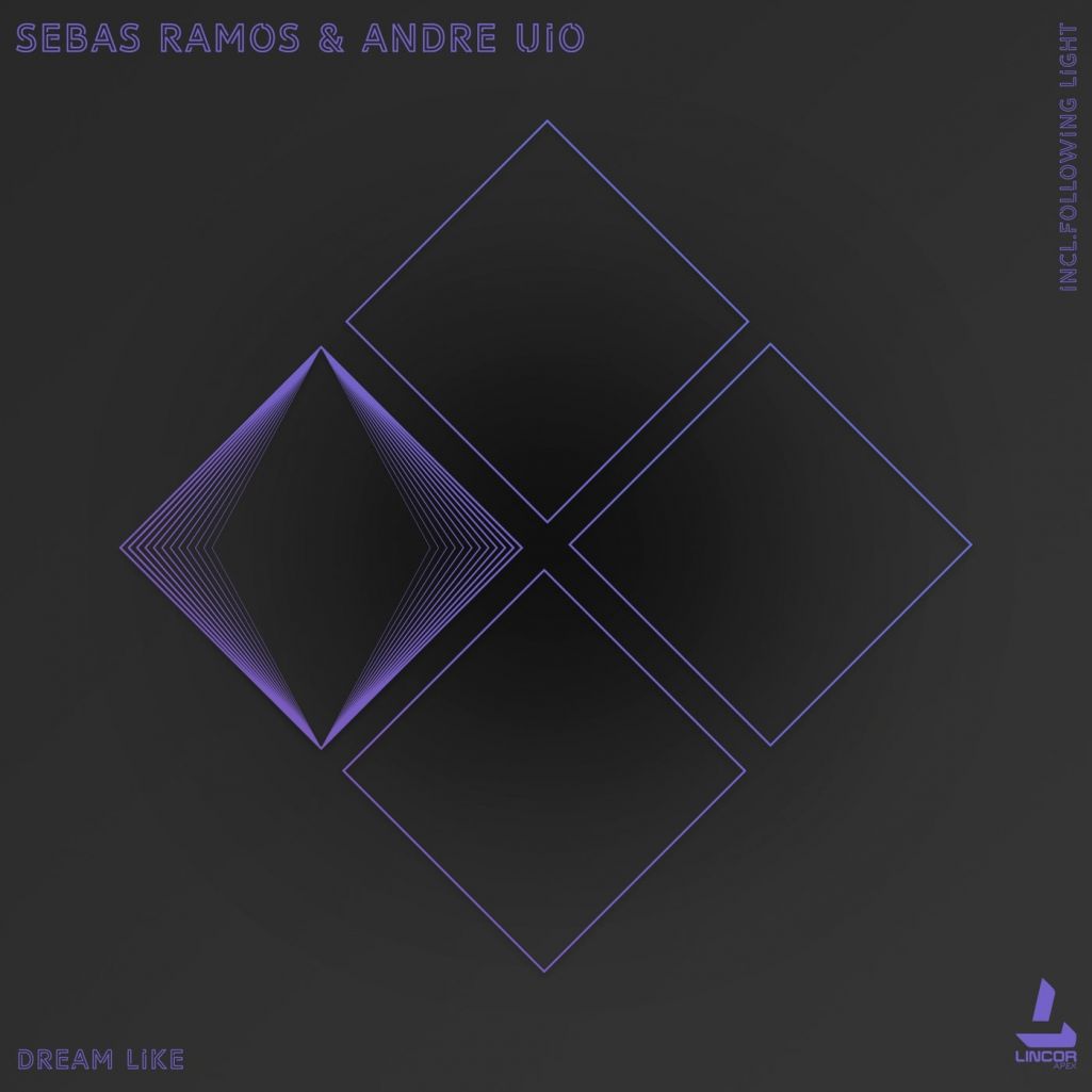 Sebas Ramos & Andre Uio - Dream Like [LIN241]